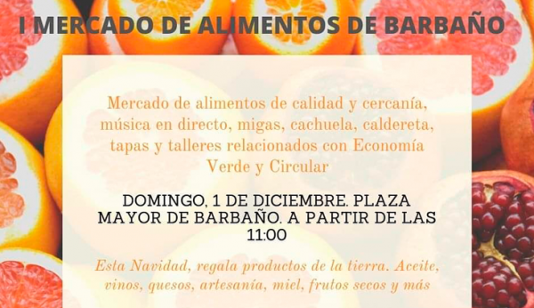 El ayuntamiento de Barbaño celebra este domingo el I Mercado de Alimentos de Proximidad