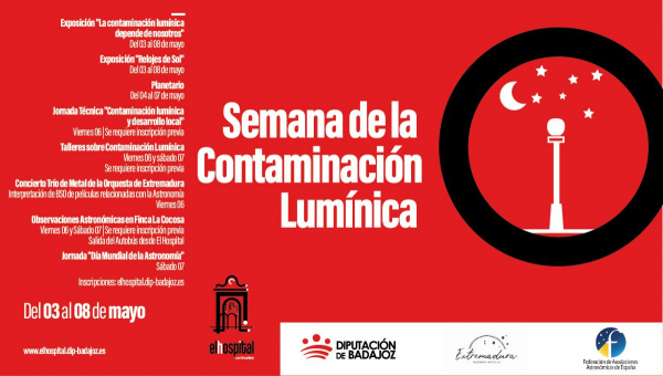 La Diputación de Badajoz organiza la &quot;Semana de la Contaminación Lumínica&quot; en El Hospital Centro Vivo