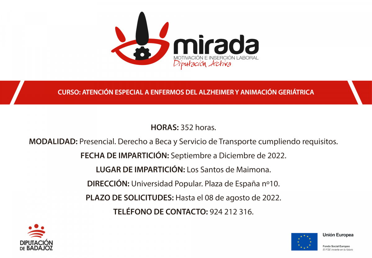 Abierto el plazo de solicitudes para una acción formativa de ‘Atención especial a enfermos de Alzheimer y animación geriátrica’ que se celebrará en Los Santos de Maimona